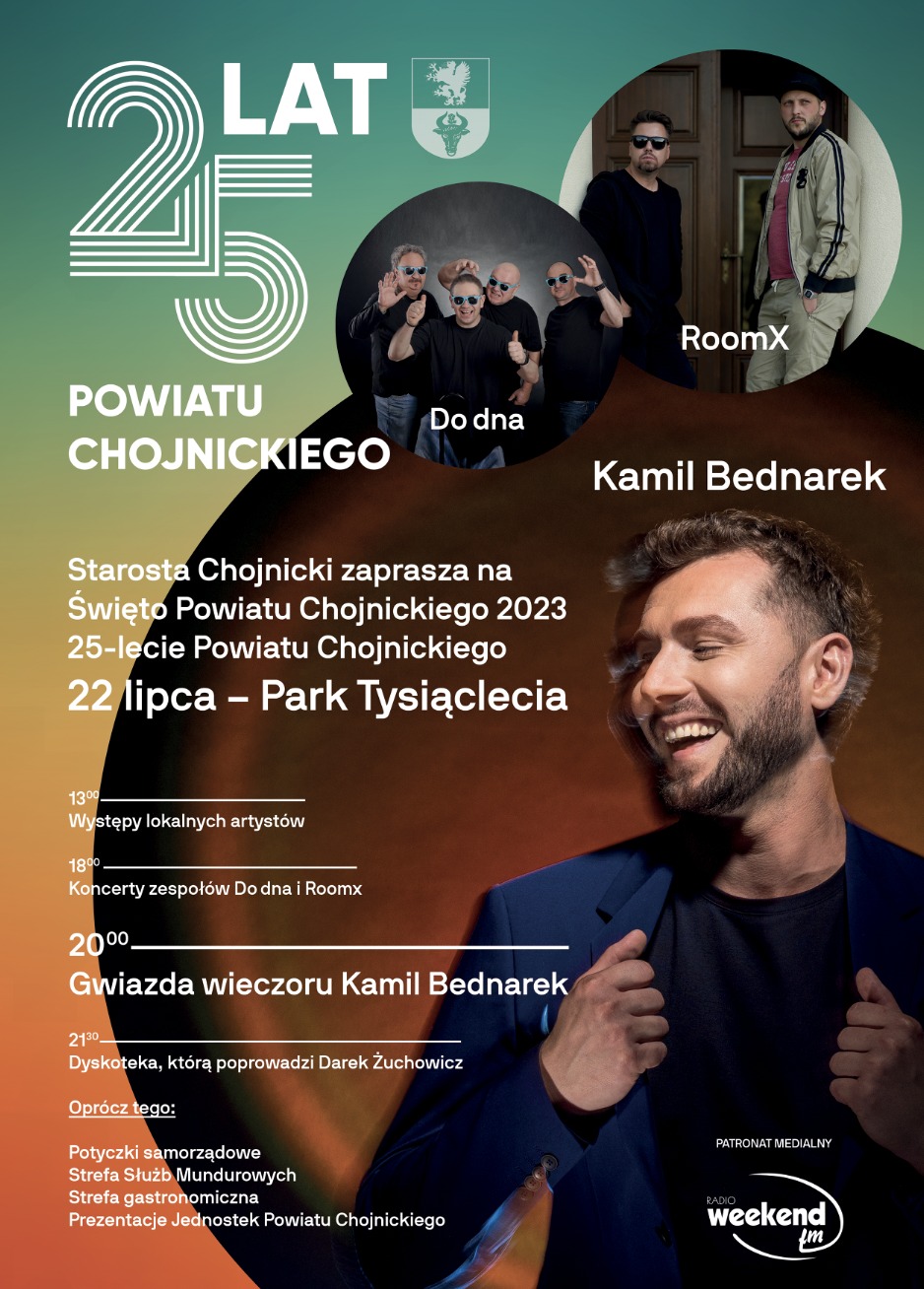 Plakat zawiera plan obchodów 25-lecia Powiatu Chojnickiego