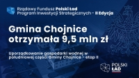 Gmina Chojnice z dofinansowaniem w ramach II edycji Rządowego Funduszu Polski Ład